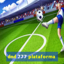 dnd 777 plataforma